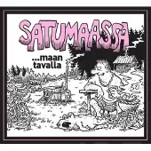 Paakkanen, Satumaassa - ...maan tavalla