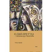 Yousra, Elämä opettaa - voimasanoja Yousralta