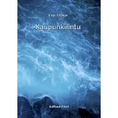 Alanen, Kaupunkilintu - Aforismeja