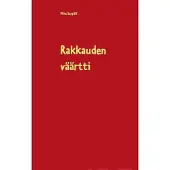 Seppälä, Rakkauden väärtti - Runoja