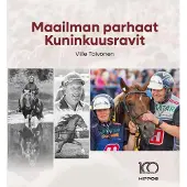 Toivonen, Maailman parhaat Kuninkuusravit