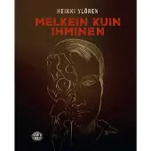Ylönen, Melkein kuin ihminen
