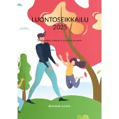 Kaisto, Luontoseikkailu 2025 - Toiminnallinen kalenteri & päiväkirja perheelle