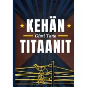 Tano, Kehän Titaanit