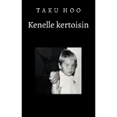 Hoo, Kenelle kertoisin - Runoteos