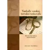 Lassila, Vanhalle varaksi, turvaksi tutisevalle - hyvinvointivaltiota täydentämässä
