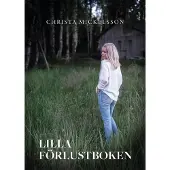 Mickelsson, Lilla förlustboken