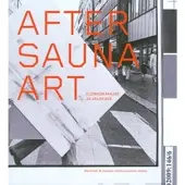 Heikka, After Sauna Art - elonkorjaajat ja valokuva