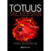 Majasalmi, Totuus taloudestasi