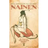 Nainen - ja taito valloittaa hänet - erään gentlemannin muistiinpanoja