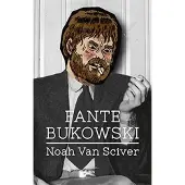 Sciver, Fante Bukowski