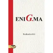 Sekstetti, Enig.ma - Antologia