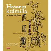 Styrman, Hesarin kulmilla - 50-luvun Kalliossa