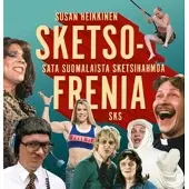 Heikkinen, Sketsofrenia - Sata suomalaista sketsihahmoa