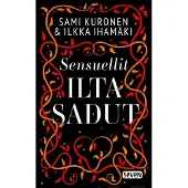 Kuronen, Sensuellit iltasadut