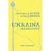 Laurén, Ukraina - gränslandet