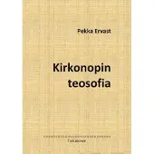 Ervast, Kirkonopin teosofia - Kolme esitelmää