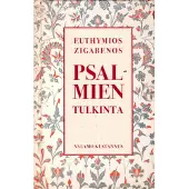 Zigabenos, Psalmien tulkinta