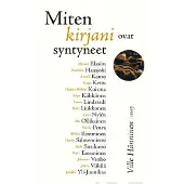 Miten kirjani ovat syntyneet 6