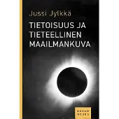 Jylkkä, Tietoisuus ja tieteellinen maailmankuva
