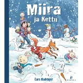 Lars Rudebjer: Miira ja kettu