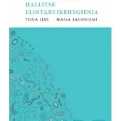 Ijäs, Hallitse elintarvikehygienia