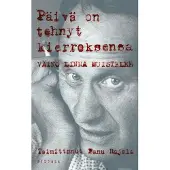Siltala Päivä on tehnyt kierroksensa - Väinö Linna muistelee