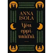 Anna Isola : Yön oppimäärä