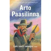 Paasilinna, Laki vaatii vainajia