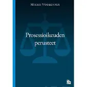 Vuorenpää, Prosessioikeuden perusteet