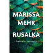 Mehr, Rusalka - Kuiskaajan muotokuva