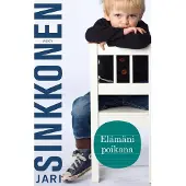 Sinkkonen, Elämäni poikana