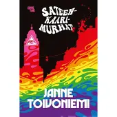 Janne Toivoniemi : Sateenkaarimurhat