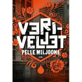 Pelle Miljoona, Veriveljet