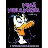 Egmont Minä Milla Magia - Ja muita kauhutarinoita Ankkalinnasta