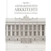 Jokinen, Arvorakennusten arkkitehti - Gustaf Nyström suunnittelijana ja opettajana