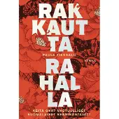 Tiessalo, Rakkautta rahalla - Keitä ovat vastuulliset suomalaiset seksinostajat?