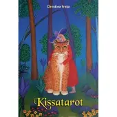 Freija, Kissatarot