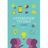 Gaudeamus Kupias, Oppiminen työssä