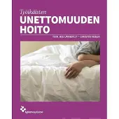Työikäisten unettomuuden hoito