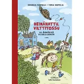 Heinähattu, Vilttitossu ja ärhäkkä koululainen