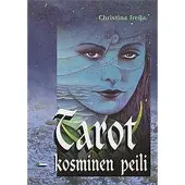 Freija, Tarot - kosminen peili