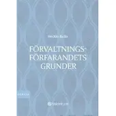Kulla, Förvaltningsförfarandets grunder