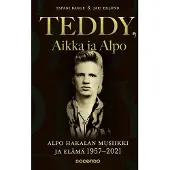 Bookoutlet Teddy, Aikka ja Alpo