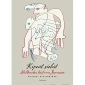 Pietikäinen, Kipeät sielut - Hulluuden historia Suomessa