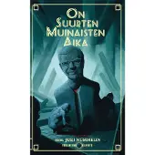 On Suurten Muinaisten aika