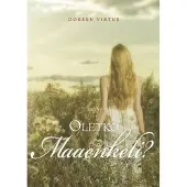 Virtue, Oletko maaenkeli?