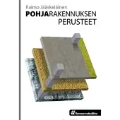 Jääskeläinen, Pohjarakennuksen perusteet
