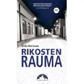 Rantanen, Rikosten Rauma