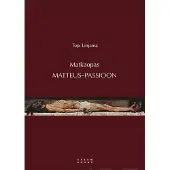 Linjama, Matkaopas Matteus-passioon